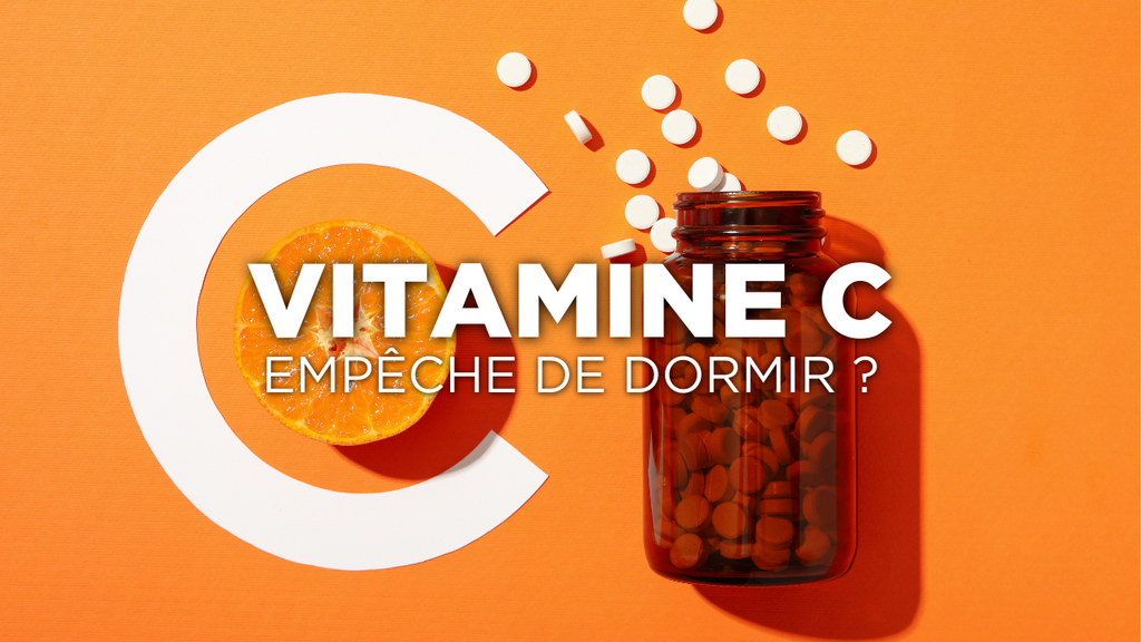 Est-ce que la vitamine C empêche de dormir ?